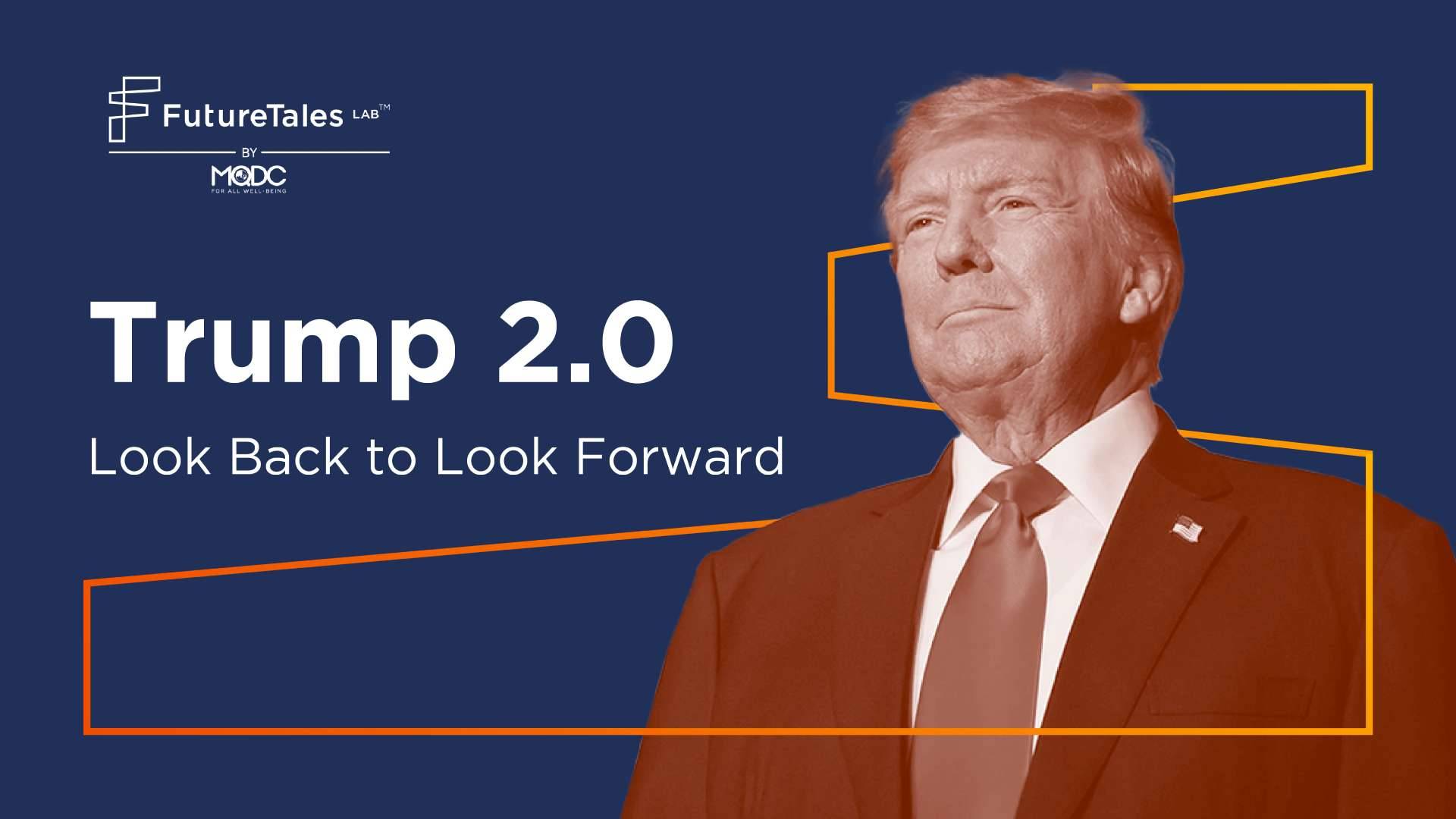 Trump 2.0 Look Back to Look Forward